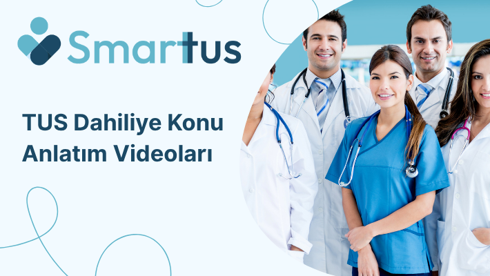 TUS Dahiliye Konu Anlatım Videoları