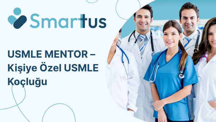 USMLE MENTOR – Kişiye Özel USMLE Koçluğu